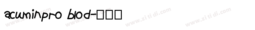 acuminpro blod字体转换